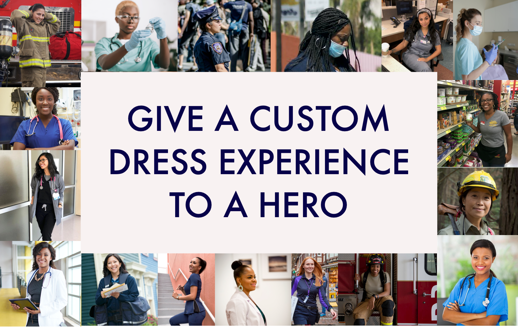 Give  Custom Dress Making Experience for Our Heroes